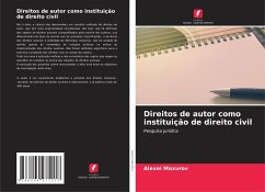 Direitos de autor como instituição de direito civil - Maxurov, Alexei