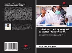 Isolation: The key to good bacterial identification. - Sintondji, Kevin Mael