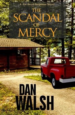 The Scandal of Mercy - Walsh, Dan