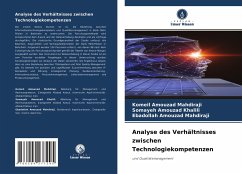 Analyse des Verhältnisses zwischen Technologiekompetenzen - Amouzad Mahdiraji, Komeil;Amouzad Khalili, Somayeh;Amouzad Mahdiraji, Ebadollah