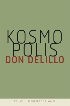 Kosmopolis - Delillo, Don