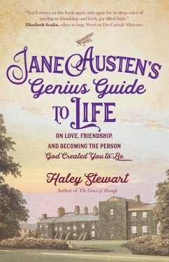 Jane Austen's Genius Guide to Life - Stewart, Haley