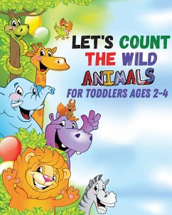 Let's count the wild animals for toddlers ages 2-4 - Bercea, Giovanni