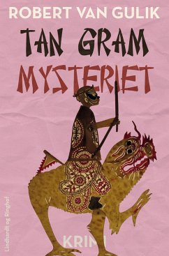 Tan gram mysteriet - Gulik, Robert Van