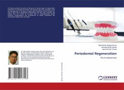 Periodontal Regeneration - Sanjay Kumar, Patel Kishan;Grewal, Vishavtej Singh;Chandi, Jasmine Kaur