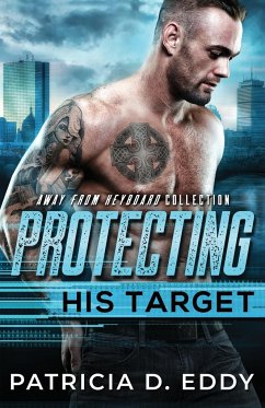 Protecting His Target - Eddy, Patricia D.