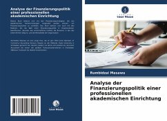 Analyse der Finanzierungspolitik einer professionellen akademischen Einrichtung - Masawu, Rumbidzai