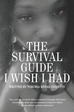 The Survival Guide I Wish I Had - Jiggetts, Torchia Renae