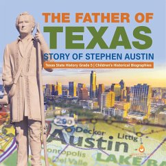 The Father of Texas - Dissected Lives