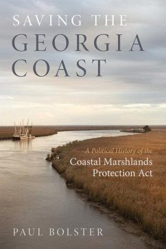 Saving the Georgia Coast - Bolster, Paul
