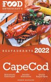 2022 Cape Cod Restaurants - The Food Enthusiast's Long Weekend Guide