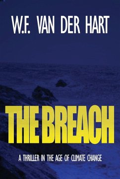 The Breach (The Dome, Book 2) - Hart, W. F. van der