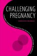Challenging Pregnancy - Bild 1