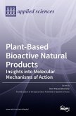 Plant-Based Bioactive Natural Products