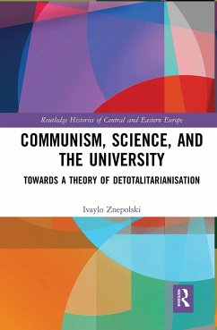 Communism, Science and the University - Znepolski, Ivaylo