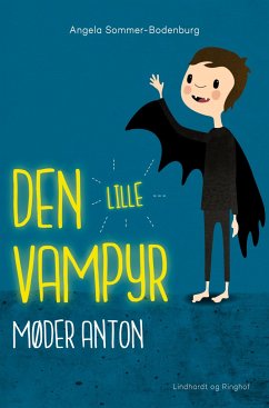 Den lille vampyr møder Anton - Sommer-Bodenburg, Angela