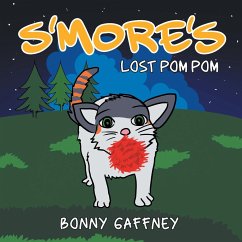S'more's Lost Pom Pom - Gaffney, Bonny