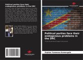 Political parties face their endogenous problems in the DRC