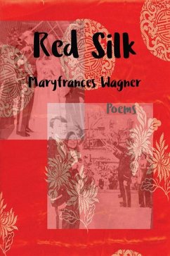 Red Silk - Wagner, Maryfrances