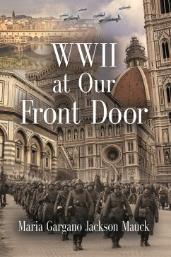 WWII at Our Front Door - Mauck, Maria Gargano Jackson