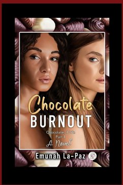 Chocolate Burnout - La-Paz, Emunah