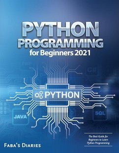 Python Programming for Beginners 2021 - Faba's Diaries