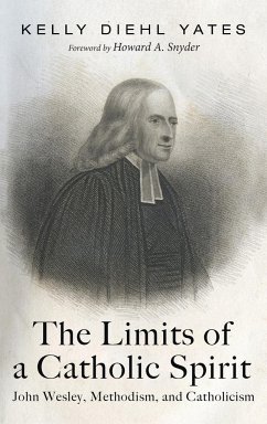 The Limits of a Catholic Spirit - Yates, Kelly Diehl