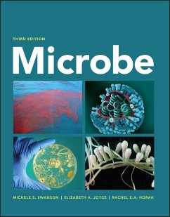 Microbe - Swanson, Michele S.;Joyce, Elizabeth A.;Horak, Rachel E. A.