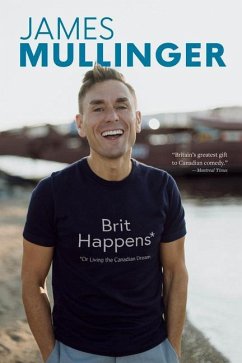 Brit Happens - Mullinger, James