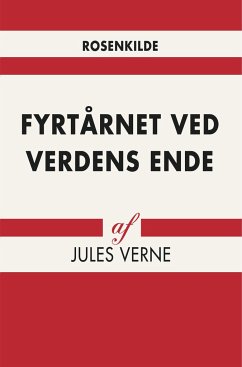 Fyrtårnet ved Verdens Ende - Verne, Jules