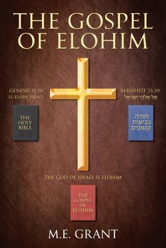 The Gospel of Elohim - Grant, M. E.