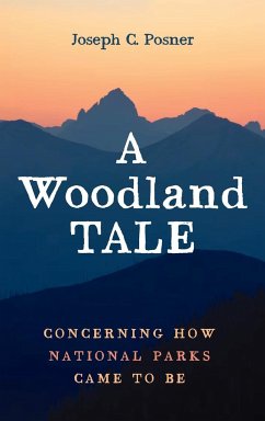 A Woodland Tale - Posner, Joseph C.