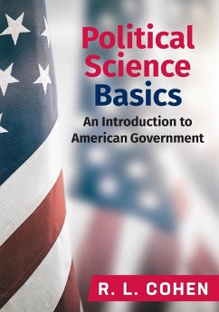 Political Science Basics - Cohen, Rodgir L.