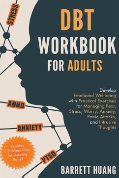 DBT Workbook for Adults - Huang, Barrett
