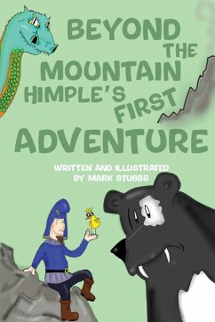 Beyond The Mountain [Himple's First Adventure] - A. Stubbs, Mark