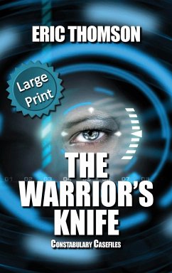 The Warrior's Knife - Thomson, Eric