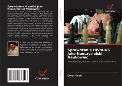 Sprawdzanie HIV/AIDS jako Nauczycielski Naukowiec - Esau, Omar