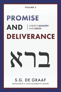 Promise and Deliverance - De Graaf, S. G.