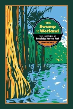 From Swamp to Wetland - Wilhelm, Chris