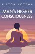 Man's Higher Consciousness - Bild 1
