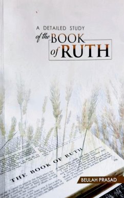 A Detailed Study of the Book of Ruth - Prasad, Beulah