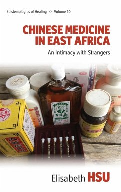 Chinese Medicine in East Africa - Hsu, Elisabeth