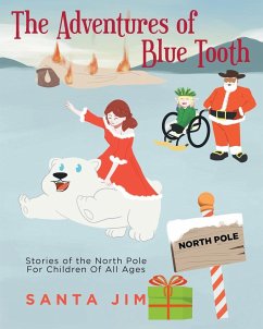 The Adventures of Blue Tooth - Santa Jim