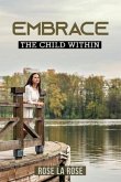 Embrace: The Child Within