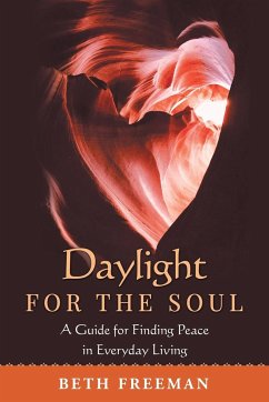 Daylight for the Soul - Freeman, Beth