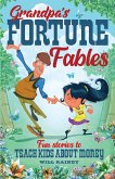 Grandpa's Fortune Fables