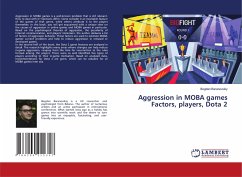 Aggression in MOBA games Factors, players, Dota 2 - Baranovskiy, Bogdan