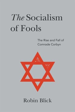 Socialism of Fools (Part II) - Blick, Robin