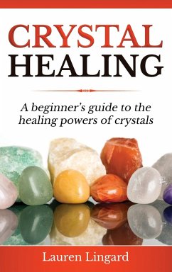 Crystal Healing - Lingard, Lauren