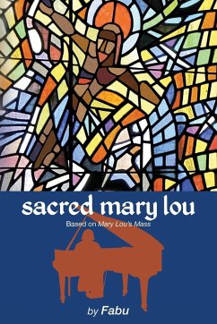 Sacred Mary Lou - Carter, Fabu Phillis